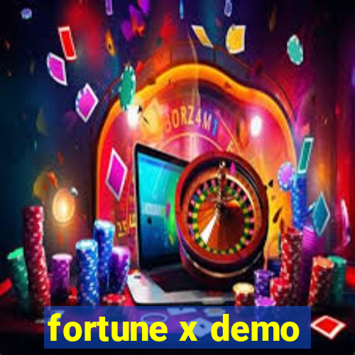 fortune x demo